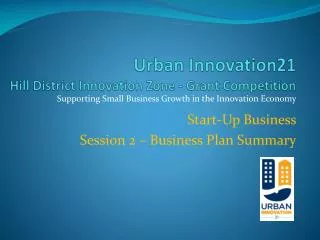 Urban Innovation21 Hill District Innovation Zone - Grant Competition