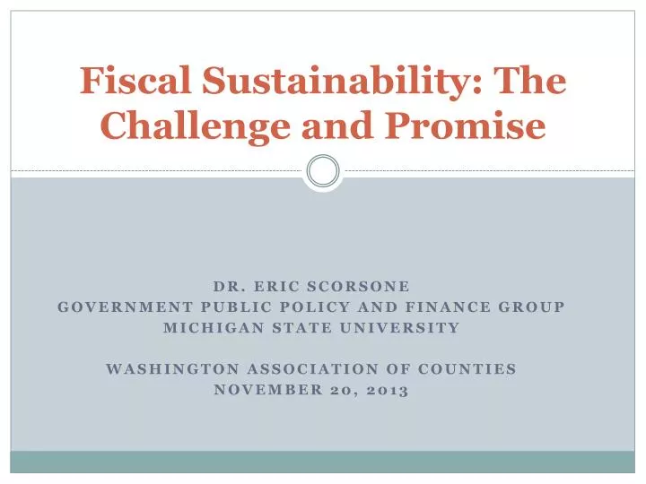 fiscal sustainability the challenge and promise