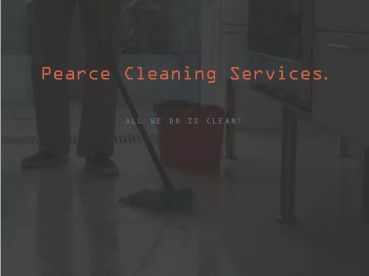 pearce cleaning services