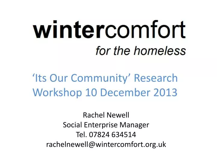its our community research workshop 10 december 2013
