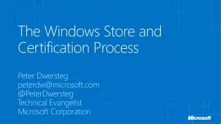 The Windows Store and Certification Process