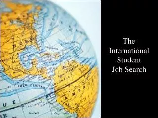 The International Student Job Search