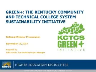 Green+: The Kentucky Community and Technical College System Sustainability Initiative