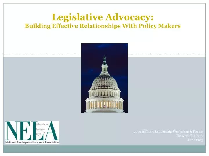 legislative advocacy building effective relationships with policy makers