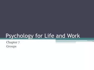 Psychology for Life and Work