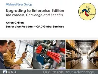 Upgrading to Enterprise Edition The Process, Challenge and Benefits