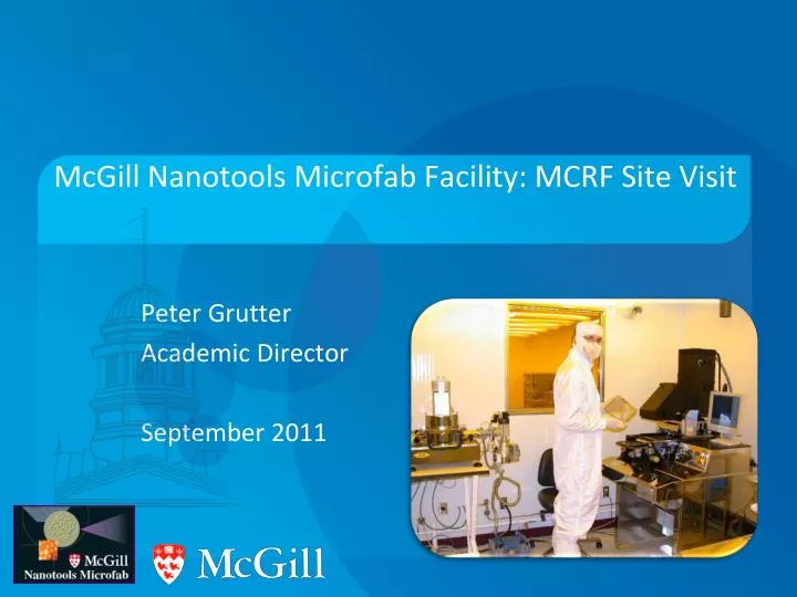 mcgill nanotools microfab facility mcrf site visit