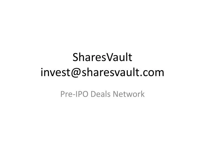 sharesvault invest@sharesvault com