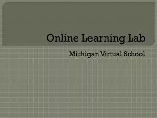 Online Learning Lab