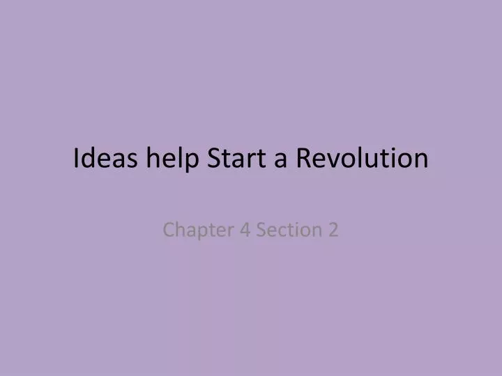 ideas help start a revolution