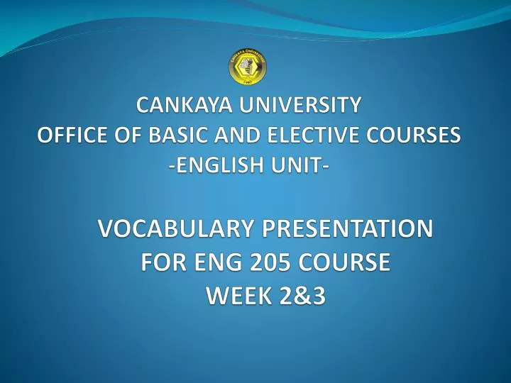 cankaya university office of basic and elective courses english unit