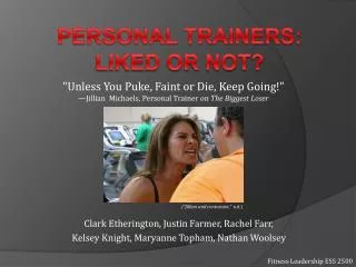 Personal Trainers: Liked or not?