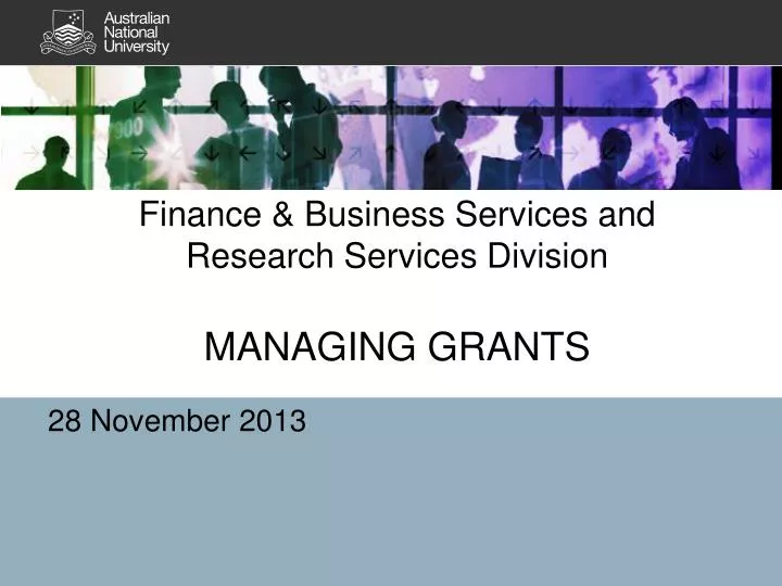 finance business services and research services division managing grants