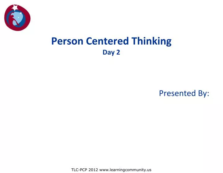 person centered thinking day 2