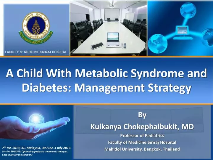 a child with metabolic syndrome and diabetes management strategy