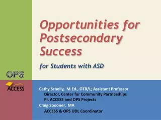 Opportunities for Postsecondary Success for Students with ASD