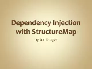 Dependency Injection with StructureMap