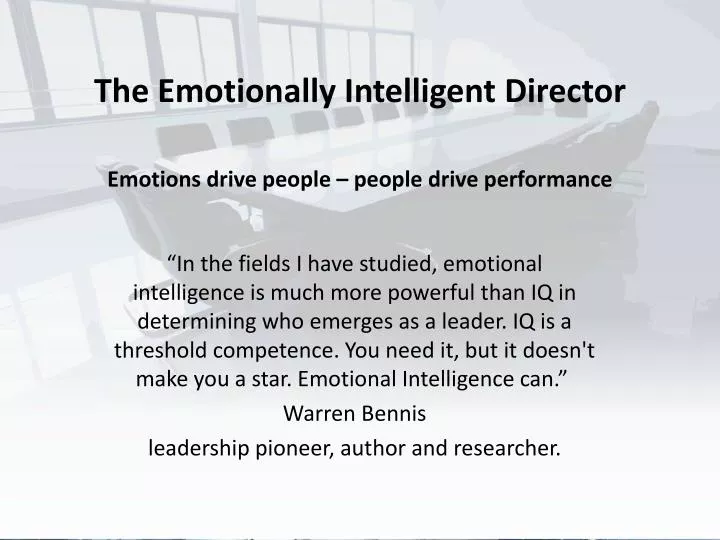 the emotionally intelligent director emotions drive people people drive performance
