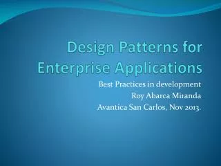 Design Patterns for Enterprise Applications