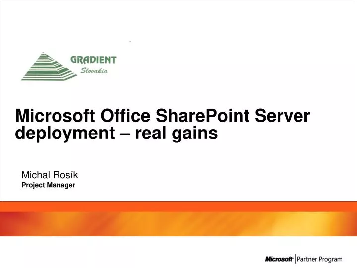 microsoft office sharepoint server deployment real gains