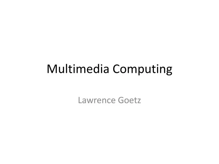 multimedia computing