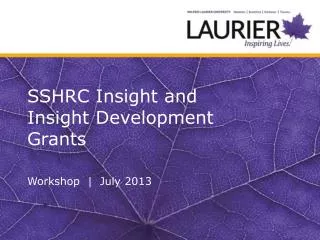 SSHRC Insight and Insight Development Grants