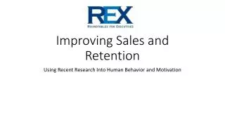 Improving Sales and Retention