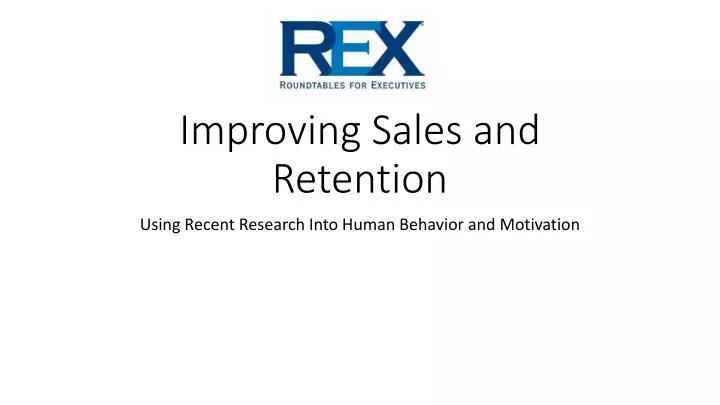 improving sales and retention