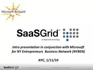 Intro presentation in conjunction with Microsoft for NY Entrepreneurs Business Network (NYBEN) NYC, 1/11/10