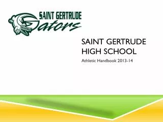 Saint Gertrude High School