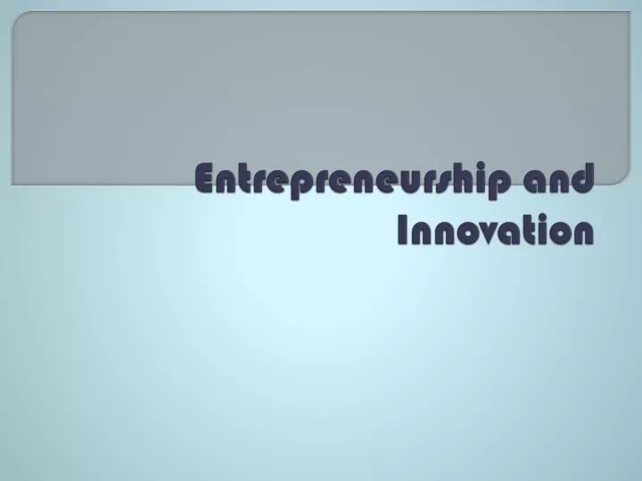 entrepreneurship and innovation