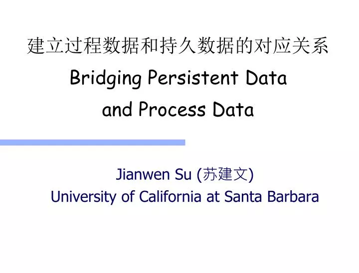 bridging persistent data and process data