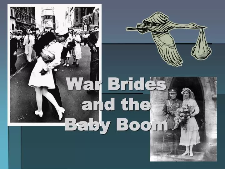 war brides and the baby boom