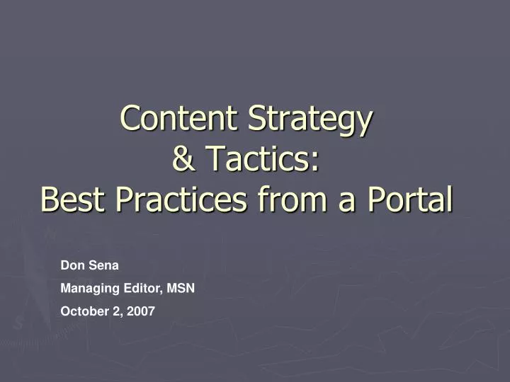content strategy tactics best practices from a portal