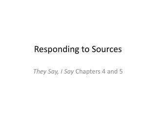 Responding to Sources