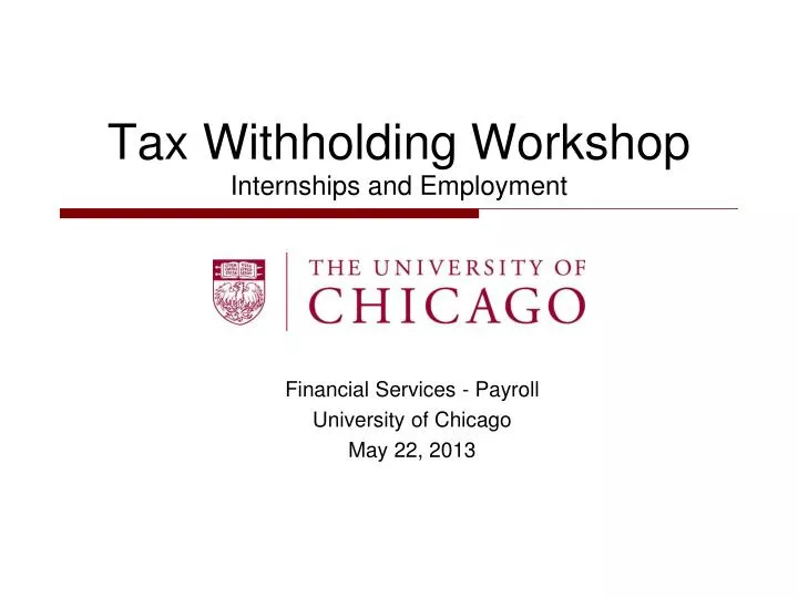tax withholding workshop internships and employment