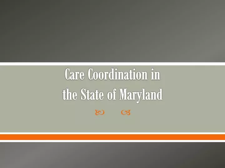 care coordination in the state of maryland