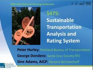 S475: Sustainable Transportation Analysis and Rating System