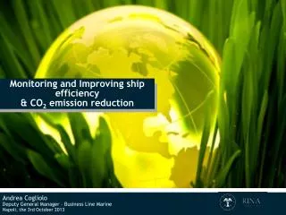 Monitoring and Improving ship efficiency &amp; CO 2 emission reduction