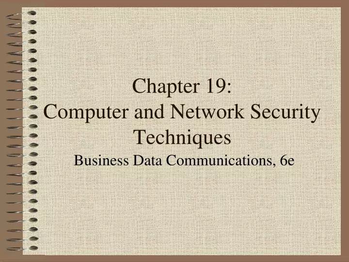 chapter 19 computer and network security techniques
