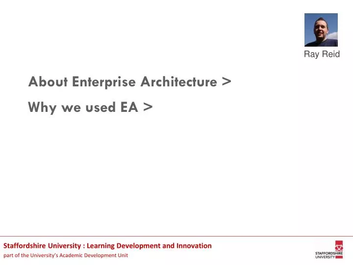 about enterprise architecture why we used ea