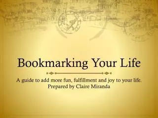 Bookmarking Your Life