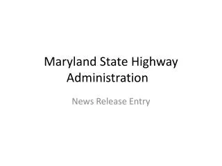 Maryland State Highway Administration