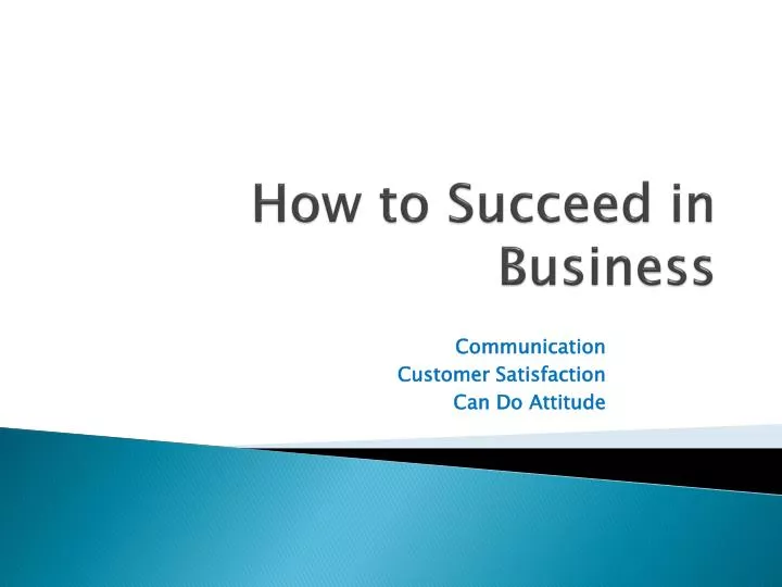 how to succeed in business