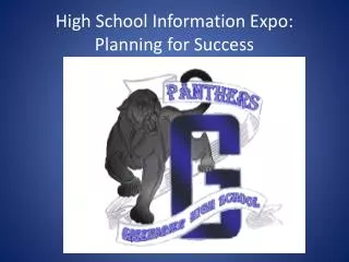 High School Information Expo: Planning for Success