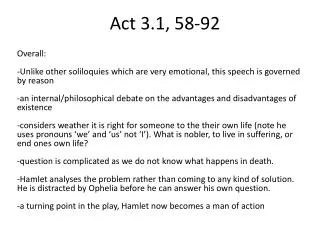 Act 3.1, 58-92