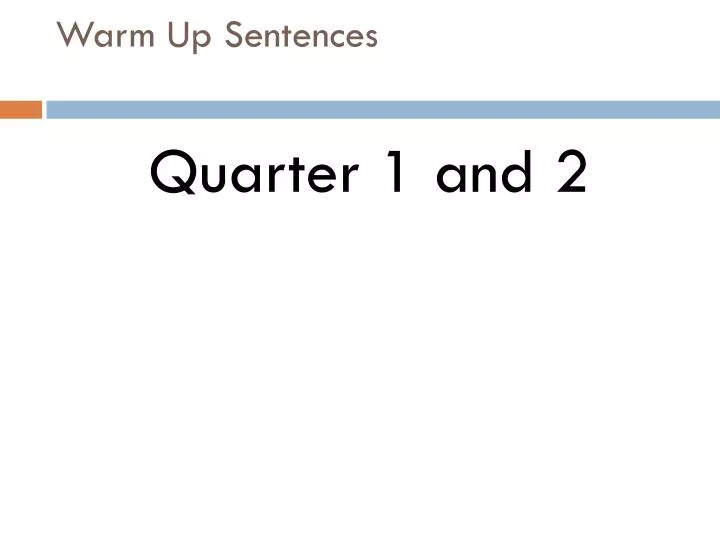 warm up sentences