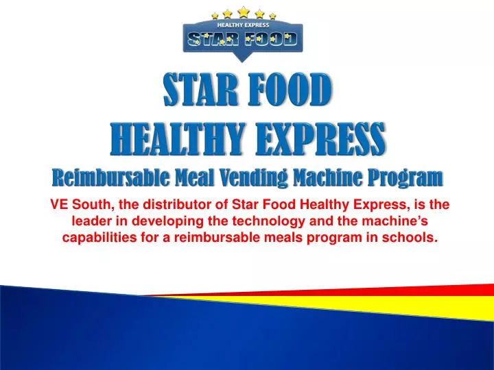 star food healthy express reimbursable meal vending machine program