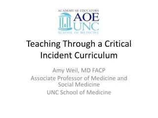 Teaching Through a Critical Incident Curriculum