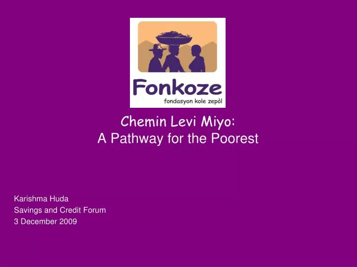 chemin levi miyo a pathway for the poorest